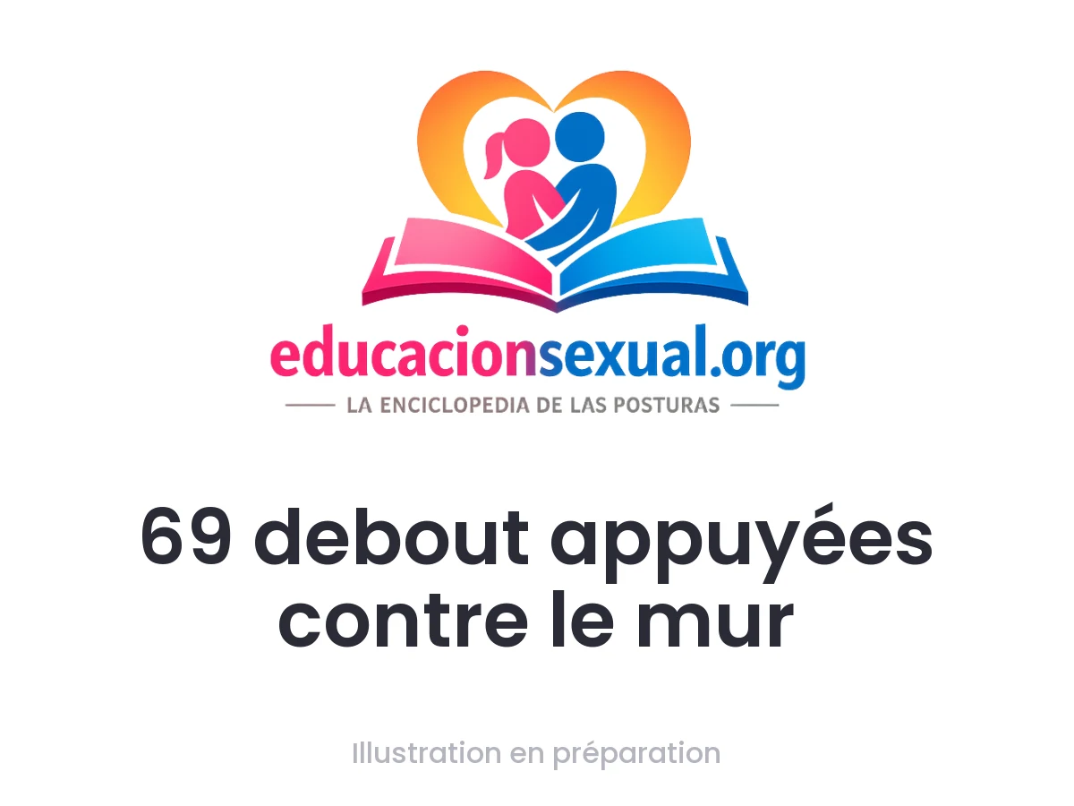 Position sexuelle 69 debout appuyées contre le mur: Deux femmes s'appuient contre un mur, face à face, leurs corps alignés. L'une se penche légèrement pour accéder au clitoris de sa partenaire