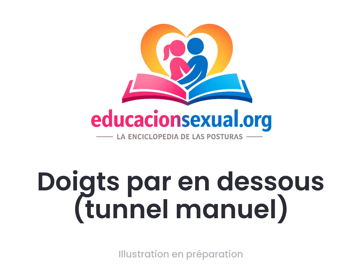 Position sexuelle Doigts par en dessous (tunnel manuel): Les deux partenaires sont allongées sur le côté, face à face, la tête sur le même oreiller. Chacune avance la jambe du dessus et glisse la m