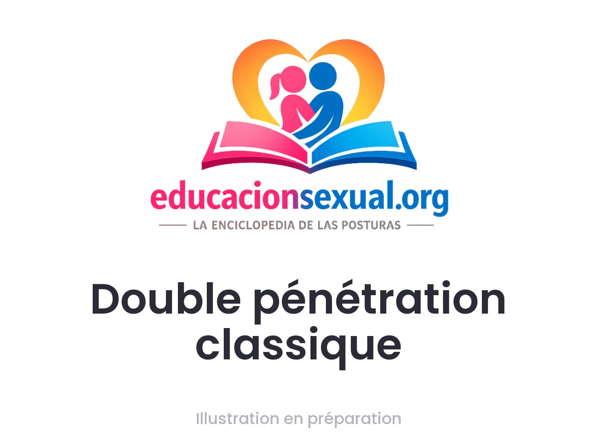 Position sexuelle Double pénétration classique: À trois : la personne qui reçoit s'allonge sur un ou une partenaire couché sur le dos, qui la pénètre vaginalement par en dessous, tandis qu