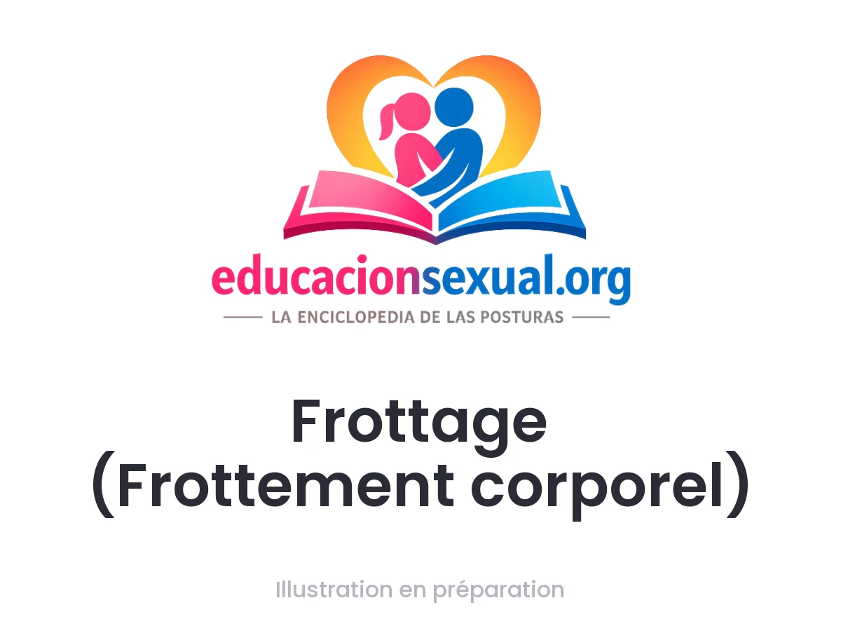 Position sexuelle Frottage (Frottement corporel)