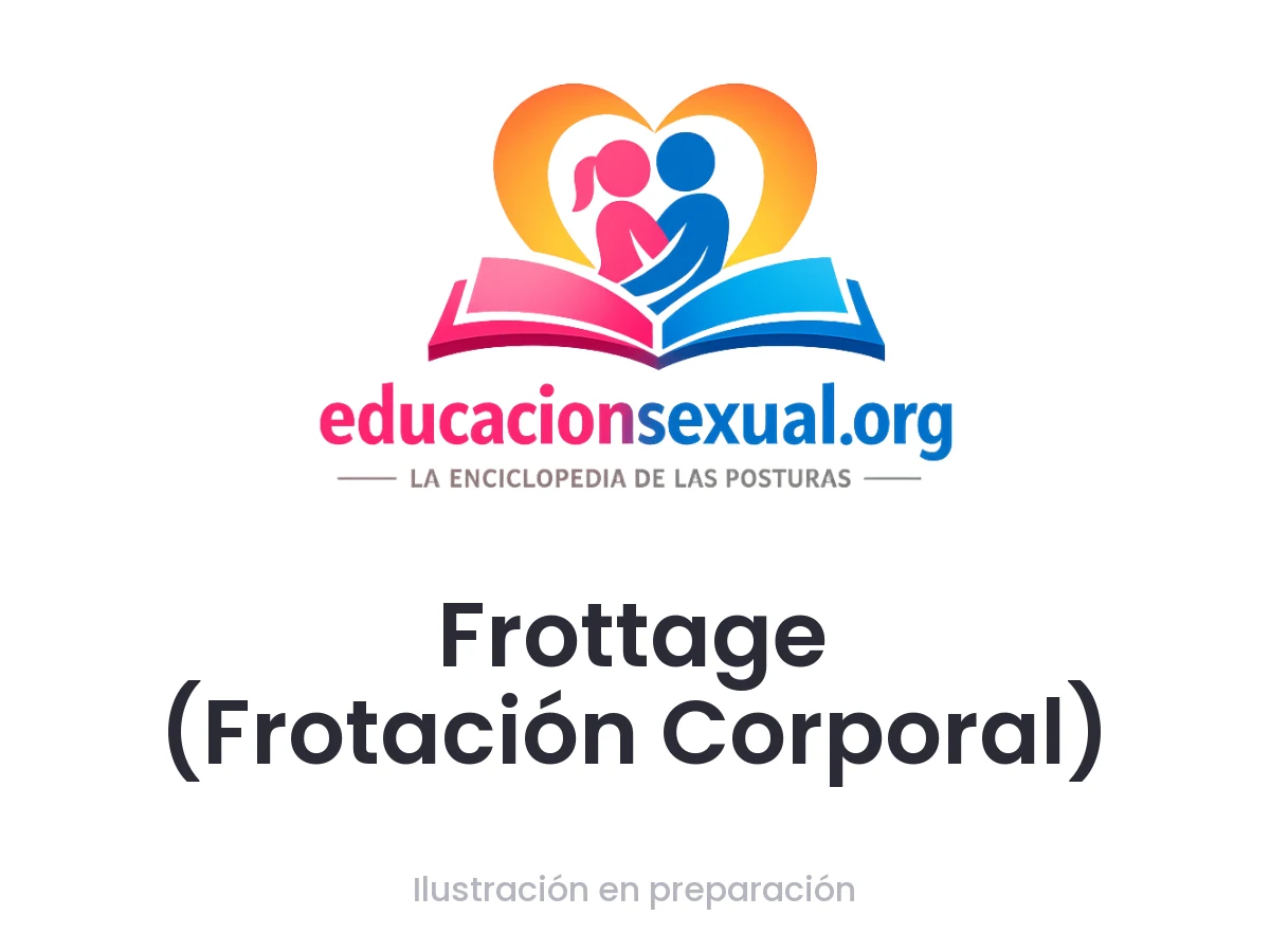 Posición sexual Frottage (Frotación Corporal)