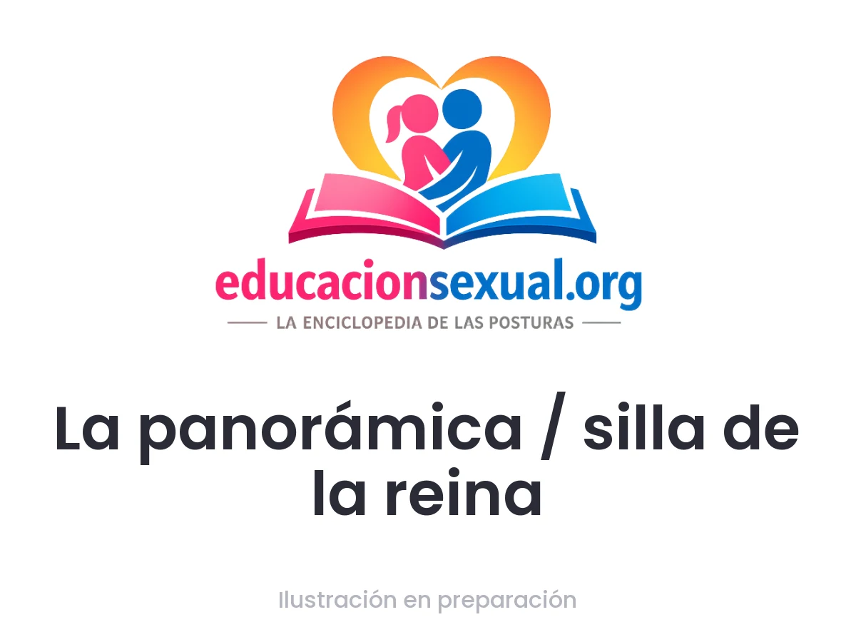 Posición sexual La panorámica / silla de la reina: Una mujer se sienta en una silla o superficie elevada mientras la otra se arrodilla frente a ella, disfrutando de una vista panorámica y acc