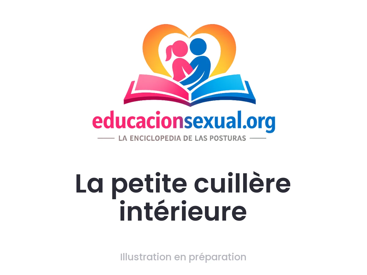 Position sexuelle La petite cuillère intérieure: Allongé sur le côté en position fœtale, une jambe fléchie, on introduit un doigt anal pour stimuler la prostate ou le point G anal. La postu