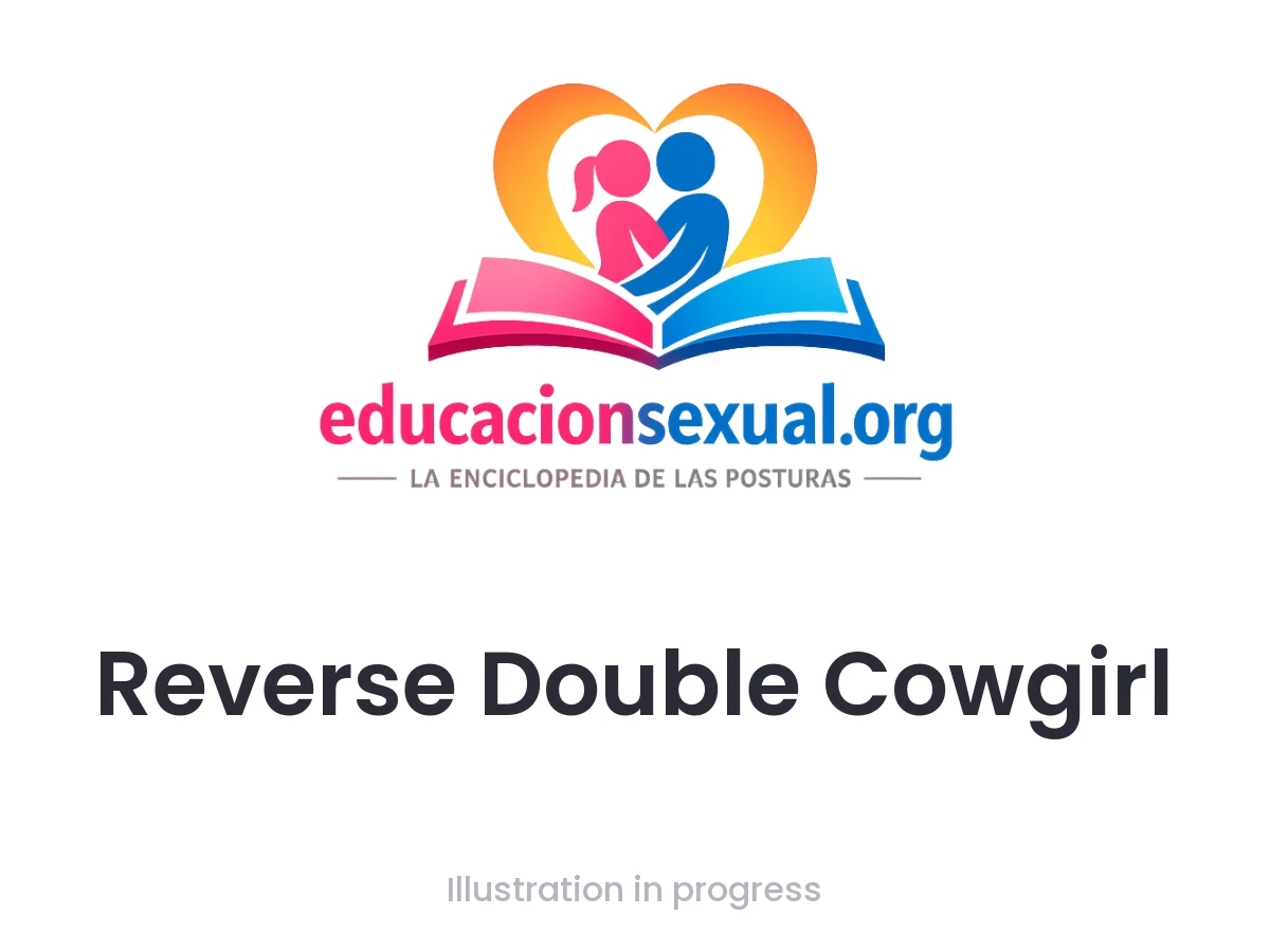 Sex position Reverse Double Cowgirl: A threesome position: one partner lies on their back, a second rides their pelvis facing their feet, and a third kneels astride their face f