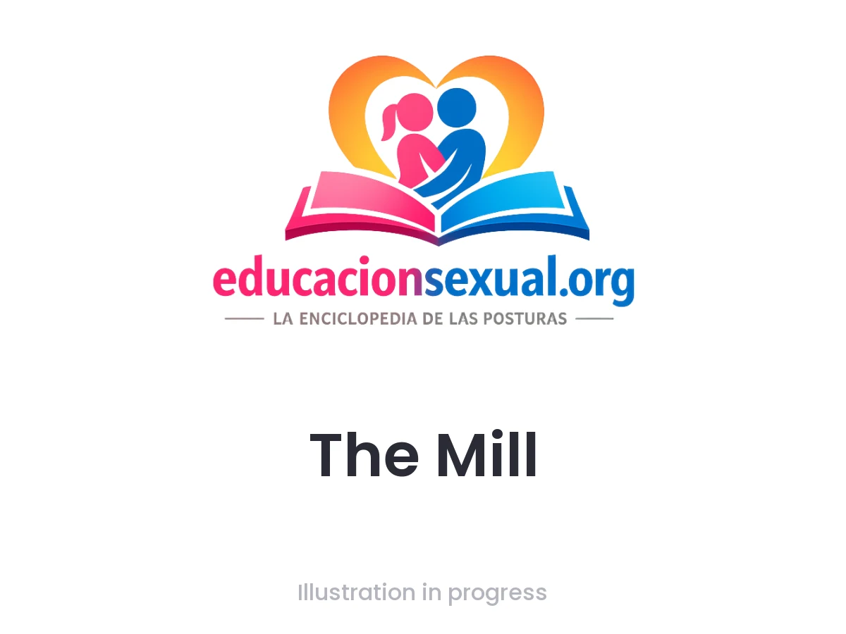 Sex position The Mill: Starting from cowgirl, the one on top slowly spins on the pelvic axis —from front to side, to inverted, and back— without interrupting conta