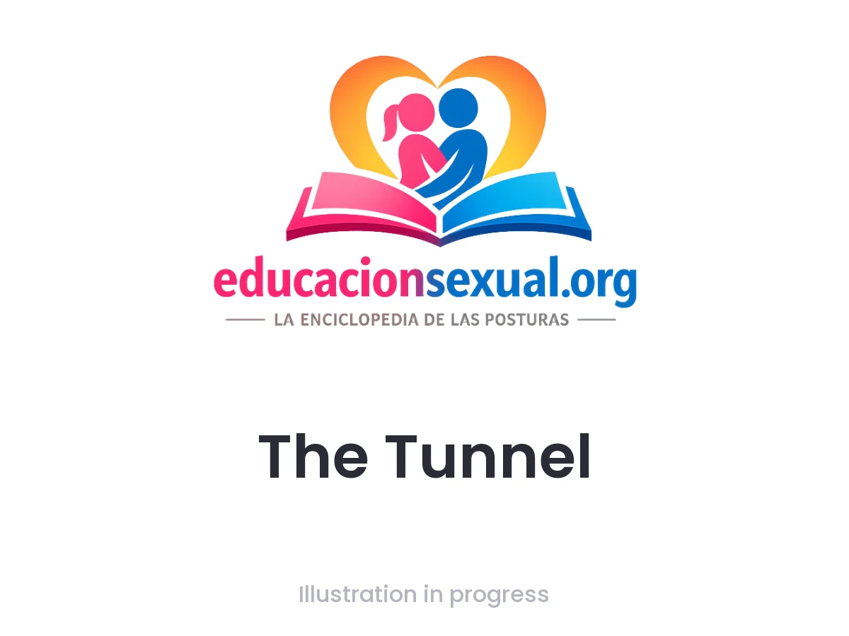 Sex position The Tunnel: One woman lies on her back with her legs open, while the other positions herself over her, forming a 'tunnel' with their bodies. Oral penetr