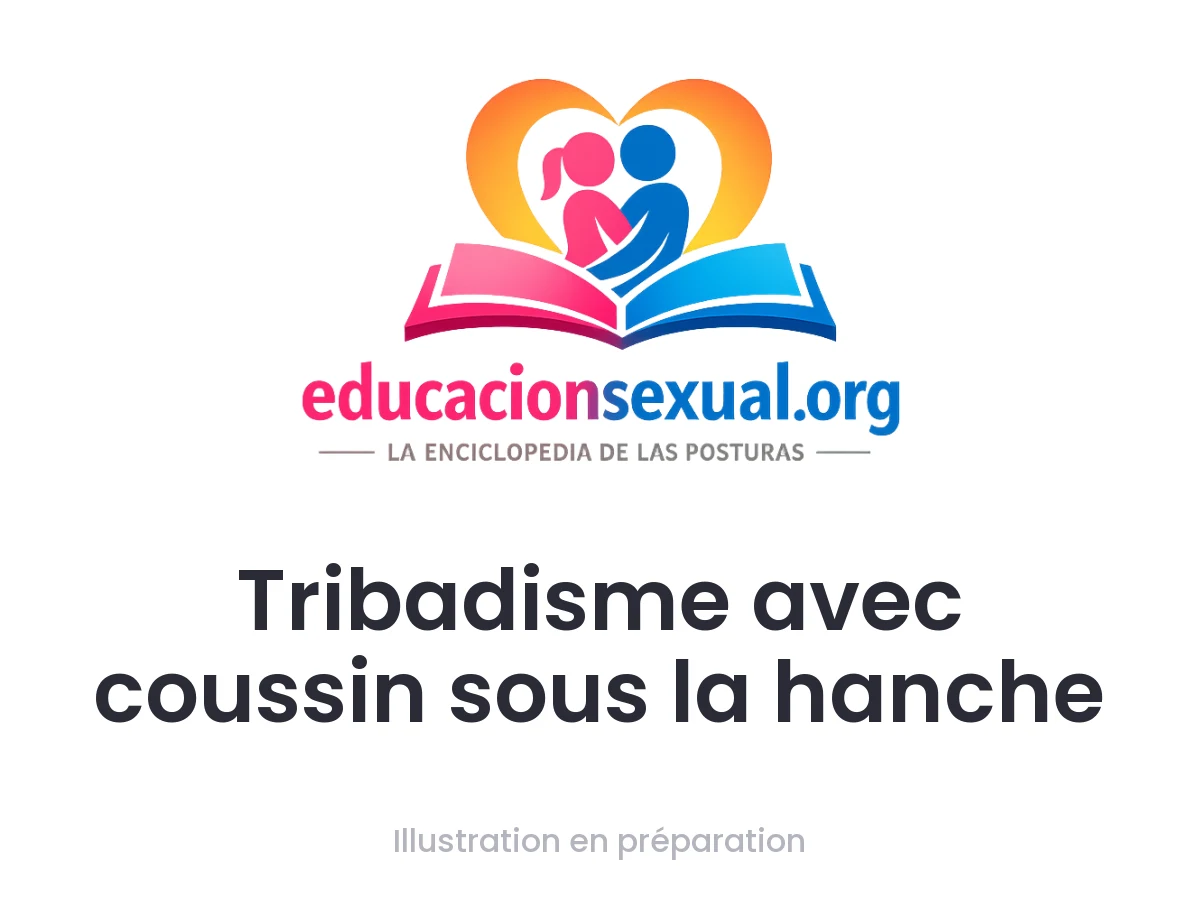 Position sexuelle Tribadisme avec coussin sous la hanche: L'une des femmes s'allonge sur le dos avec un coussin sous la hanche, élevant son pelvis. L'autre s'assoit à califourchon, bougeant avec con